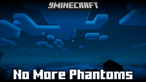 No More Phantoms Mod (1.20.4, 1.20.1) – Disables Phantoms From Spawning Thumbnail