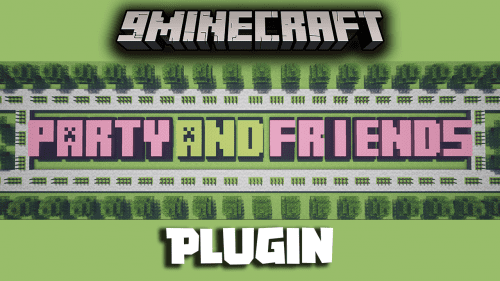 Party and Friends Plugin (1.21.1, 1.20.1) – Easy To Use Party And Friends Plugin For Bungeecord Thumbnail