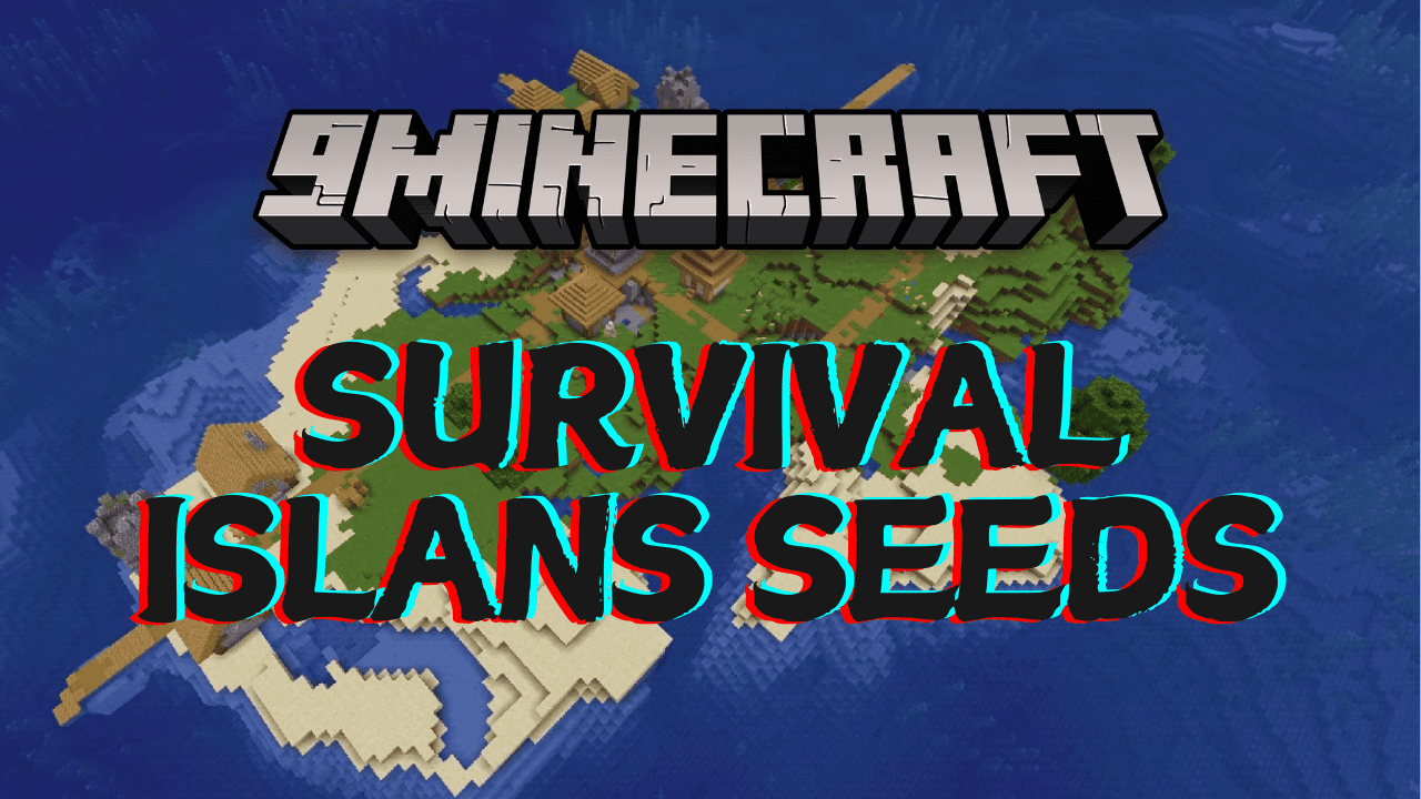 Top 5 Best Survival Island Seeds For Minecraft (1.21.4, 1.21.1) – Java/Bedrock Edition Thumbnail