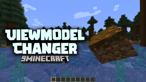 Viewmodel Changer Mod (1.21.1, 1.20.1) – Sliders And Switches For Better Visuals Thumbnail