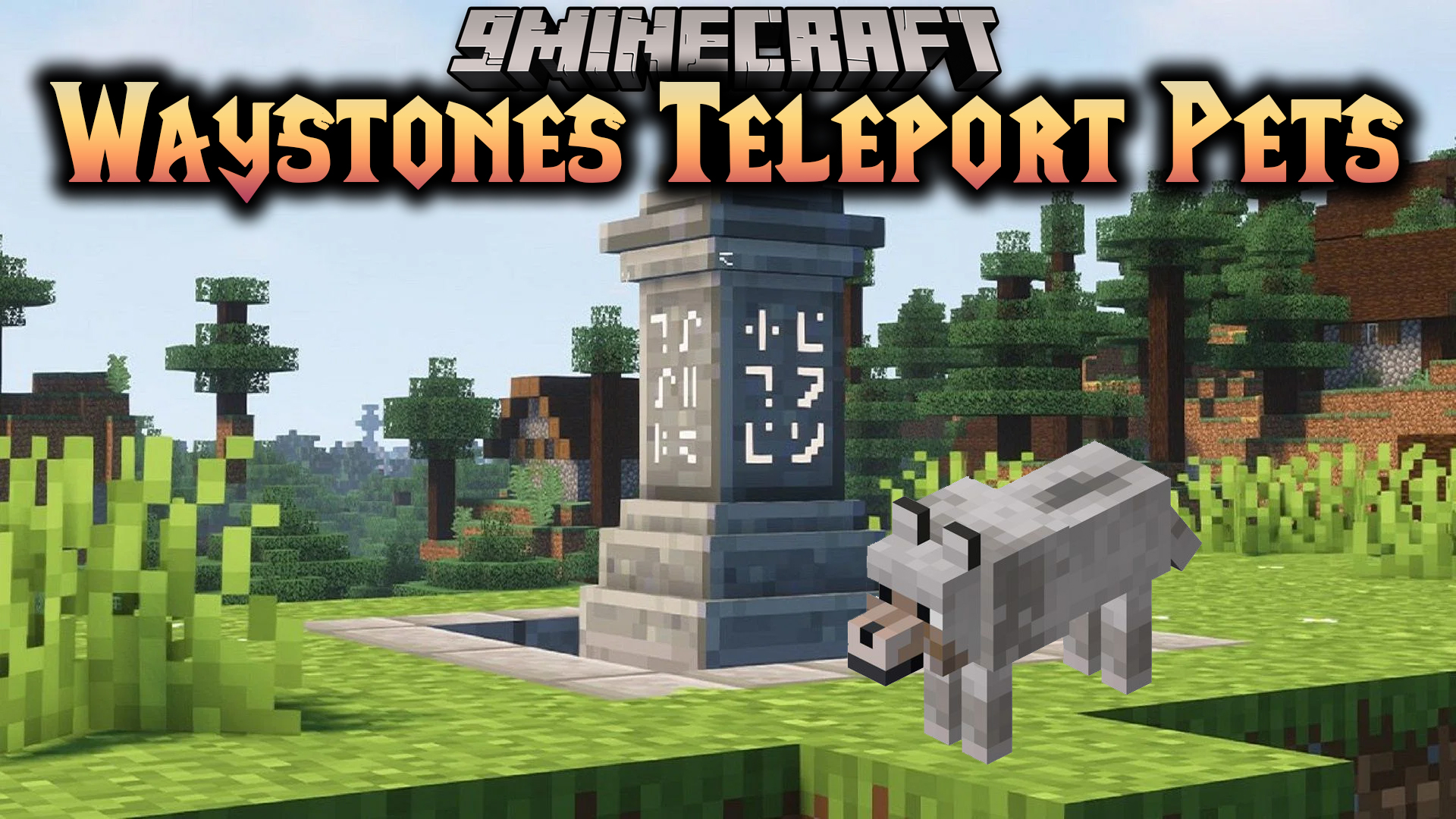 Waystones Teleport Pets Mod (1.20.1, 1.19.2) - Easy to Travel with Your Pets 1