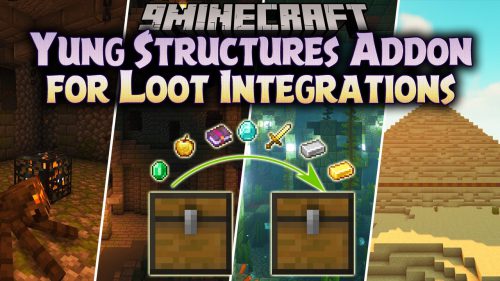 Yung Structures Addon for Loot Integrations Mod (1.20.1) – Compatibility, Addon Thumbnail