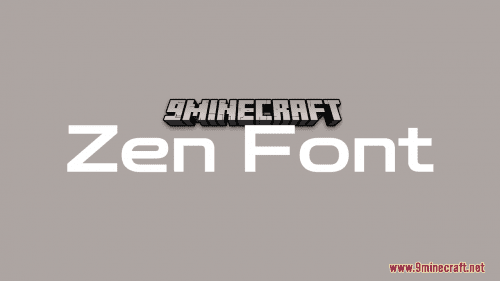 Zen Font Resource Pack (1.21.1, 1.20.1) – Texture Pack Thumbnail