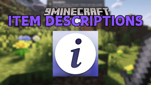 Item Descriptions Mod (1.21.1, 1.20.1) – Detailed Descriptions for All Items Thumbnail