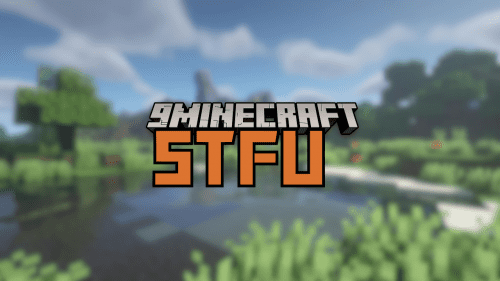 Stfu Mod (1.21.1) – Disables Annoyances Thumbnail