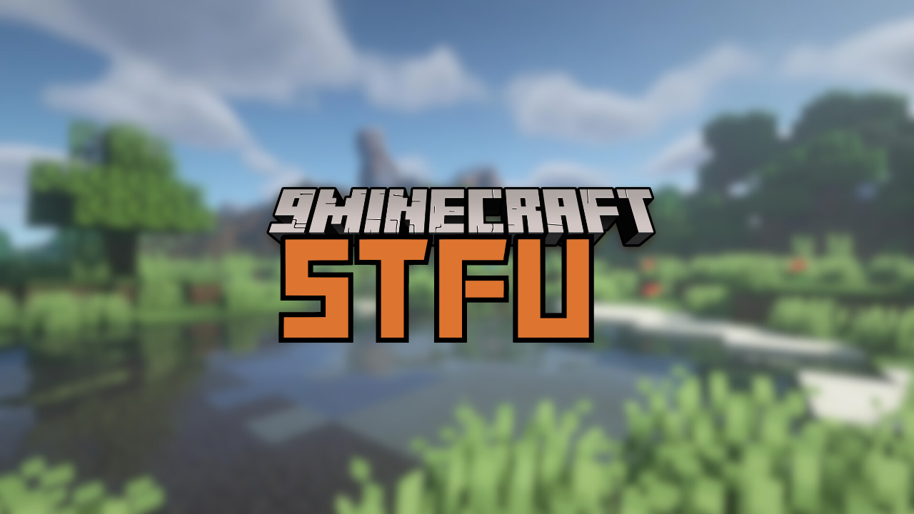 Stfu Mod (1.21.1) - Disables Annoyances 1