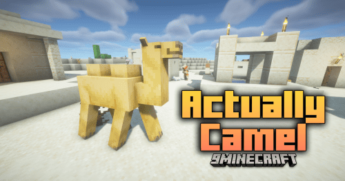 Actually Camel Mod (1.21.1, 1.20.1) – Fix Camel Designs In Minecraft Thumbnail