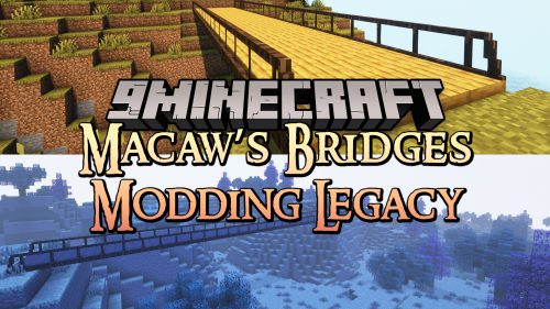 Macaw’s Bridges Modding Legacy Mod (1.20.1, 1.19.2) – Compatibility, Addon Thumbnail