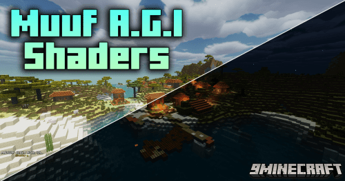 Muuf A.G.I Shaders (1.21.5, 1.20.1) – Realistic Shadows, Reflections, And More Thumbnail