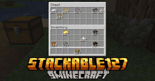 Stackable127 Mod (1.21.3, 1.20.1) – Increase Stacking Limits Thumbnail