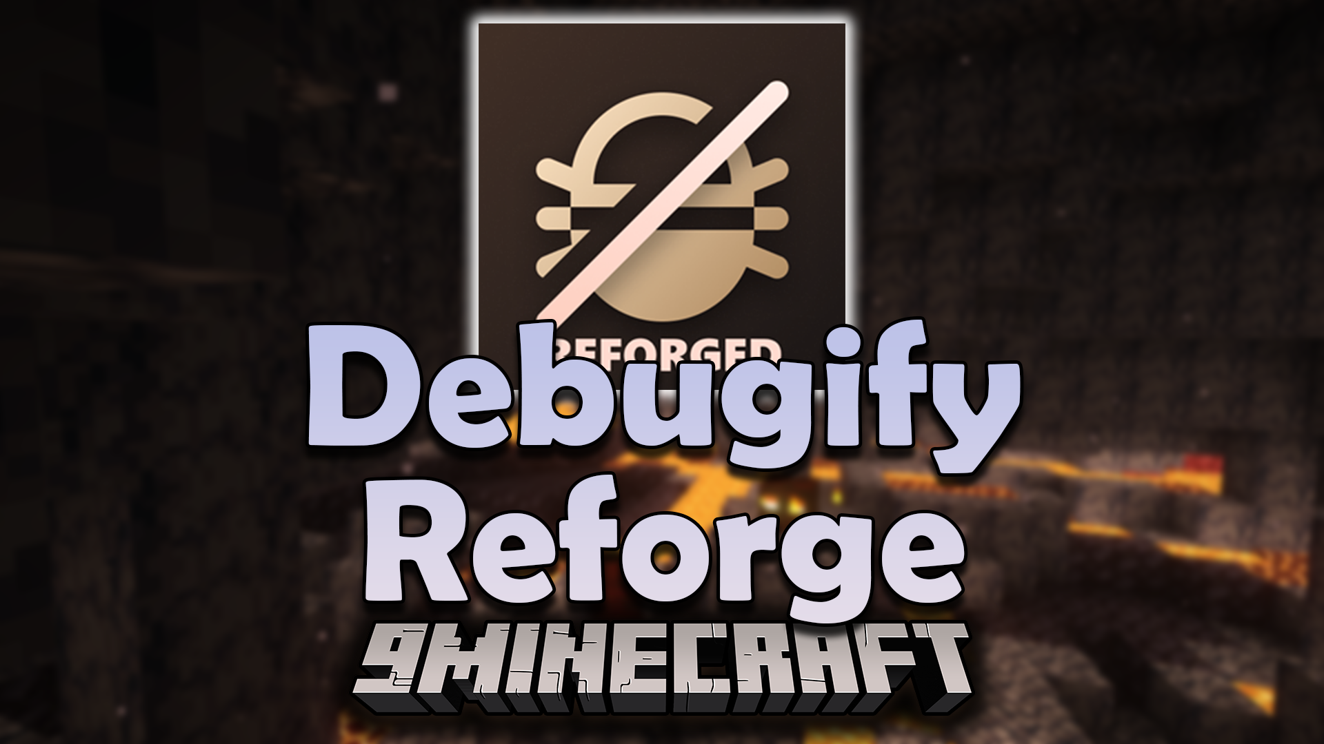 Debugify Reforged Mod (1.19.2) - Improve Your Minecraft Gameplay With Debugify Reforged 1