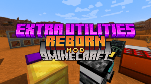 Extra Utilities Reborn Mod (1.18.2, 1.16.5) – Bringing Convenience Back To Minecraft Thumbnail