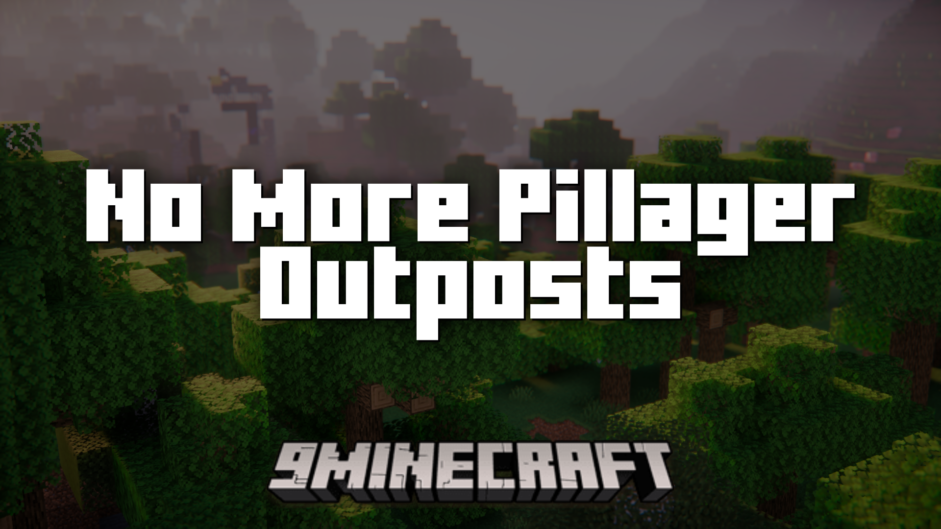 No More Pillager Outposts Mod (1.21.1, 1.20.1) - Disables Pillager Outposts From Being Generated 1