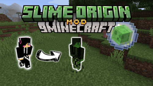 Slime Origin Mod (1.17, 1.16.5) – Experience New Challenges As Slime In Origin Mod Thumbnail