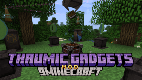 Thaumic Gadgets Mod (1.12.2) – Unlock New Mystical Tools With Thaumic Gadgets For Thaumcraft Thumbnail