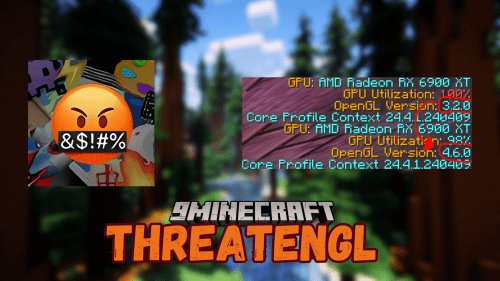 ThreatenGL Mod (1.21.1, 1.20.1) – Forces The Game to Use The Latest OpenGL Thumbnail