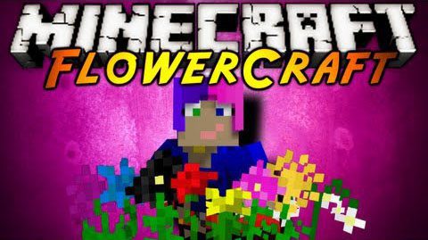 Flowercraft Mod 1.10.2, 1.7.10 Thumbnail